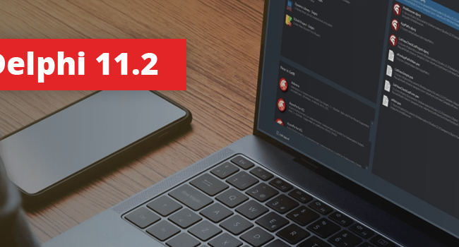 Delphi 11.2 – Todos os detalhes da nova versão
